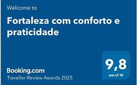 Fortaleza com conforto e praticidade
